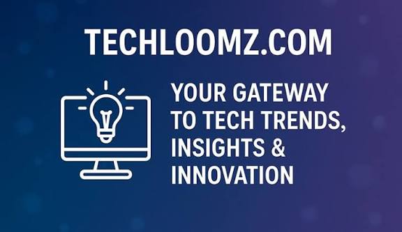Techloomz.com: Your Go-To Tech Resource